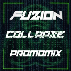 Fuzion - Collapse Promomix