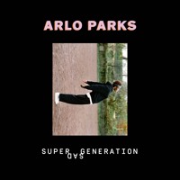 Arlo Parks - Super Sad Generation