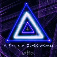 A State Of Consciousness