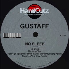 Gustaff, Rone White, Alessandro Diruggiero, Kole - No Sleep EP