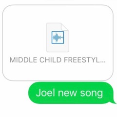 Middle Child (Freestyle)