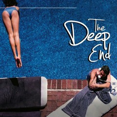The Deep End +