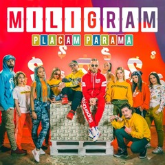 MILIGRAM - PLACAM PARAMA (ARTWORK 2019)