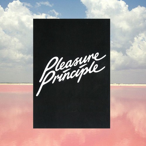 Pleasure Principle
