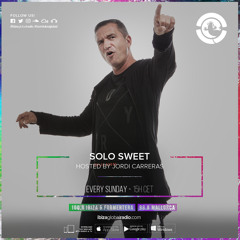 JORDI CARRERAS - Solo Sweet 150 (Ibiza Global Radio)