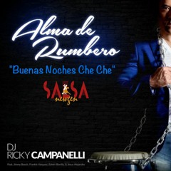Buenas Noches Che Che - Dj Ricky Campanelli
