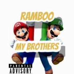 Don Ramboo - My Brothers