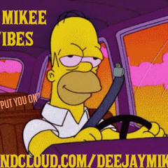 LEMMEPUTYOUON MIX (MIKEE VIBES)