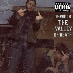 Apollo x Glxxmy ~Th\ru The Valley of Death