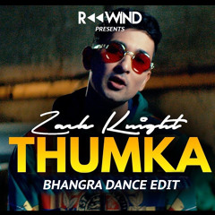 Thumka (Bhangra Dance Edit)
