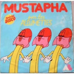 Les Allumettes - Mustapha 1976