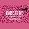 Ellie Goulding X Diplo Ft Swae Lee Close To Me Slay Bootleg Mp3