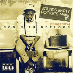 Sounds Empty Pockets Make (Deluxe Edition)