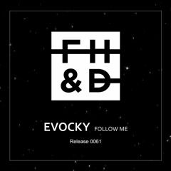 Evocky - Follow Me