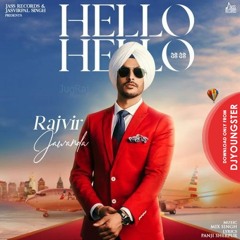 Hello Hello Rajvir Jawanda