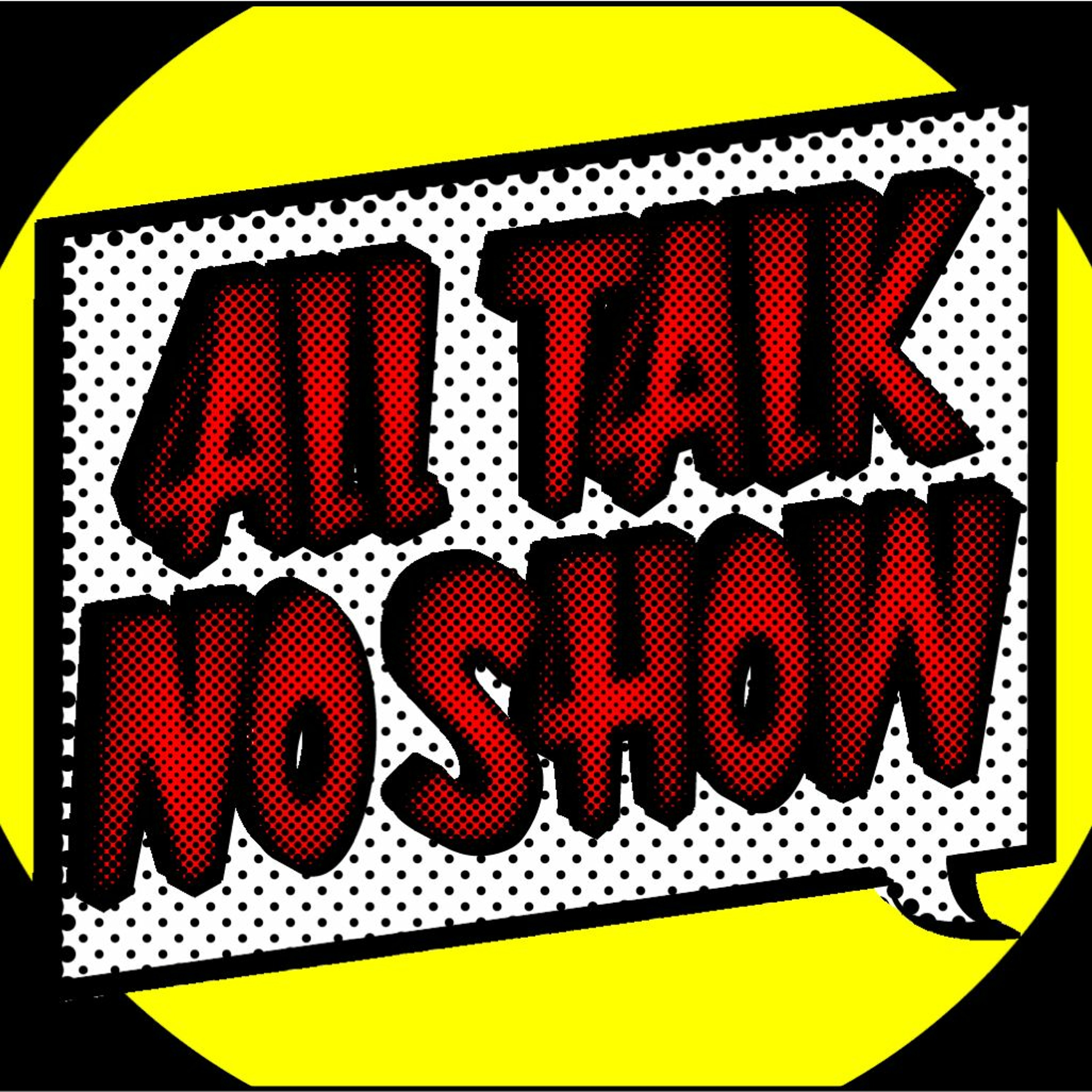 All Talk No Show