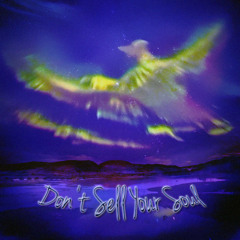 Don't Sell Your Soul (Instrumental)