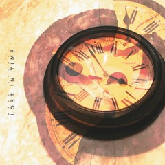 07' Remembrance [ from Lost in Time ]