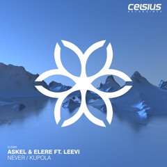 Askel & Elere - Kupola (ft. Leevi)