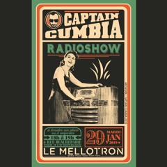 Captain Cumbia Radio Show #51