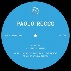 [PIVLIM003] Paolo Rocco (Incl. Makcim & Levi + Toman Remixes)