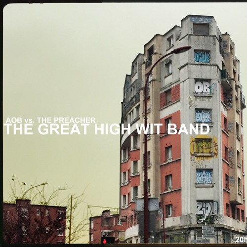 The Great High Wit Band #12