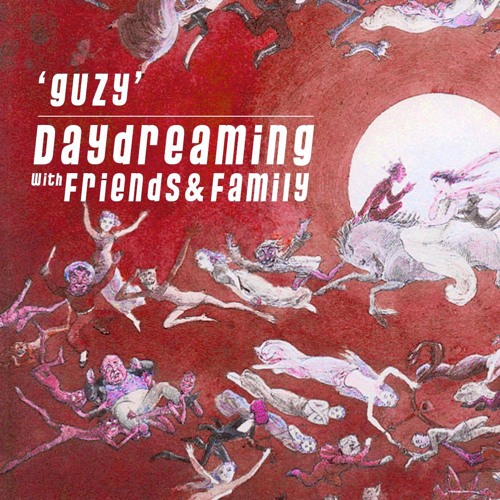 daydreaming with Guzy (01-02-2019)