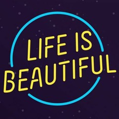 Life Is Beautiful