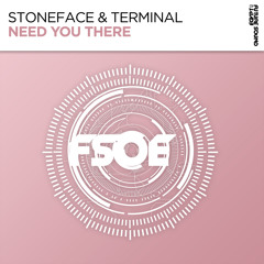 Stoneface & Terminal - Need You There (Club Mix) [FSOE]