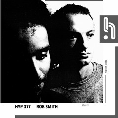 Hyp 377: Rob Smith (RSD)