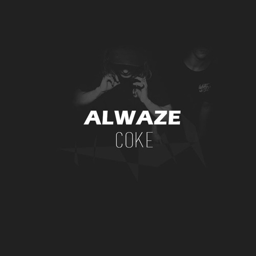 C0K3 (ALWAZE & JONO LA'BROOY Remix)
