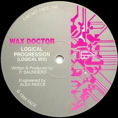 Wax Doctor - Logical Progression [Face 1994]