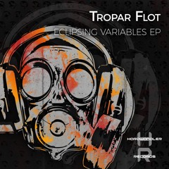 Tropar Flot - Eclipsing Variables EP [HWR174]