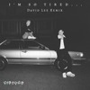 Lauv And Troye Sivan I M So Tired David Lee Remix Mp3