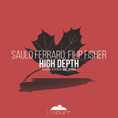 Premiere: Saulo Ferraro, Filip Fisher - High Depth (Original Mix)