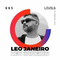 Levels Podcast 005: Leo Janeiro [Gravado ao vivo na Levels 4 anos do Cais Mauá]