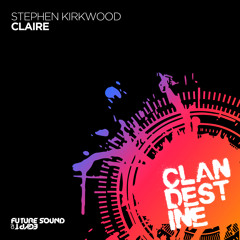 Stephen Kirkwood - Claire [FSOE Clandestine]
