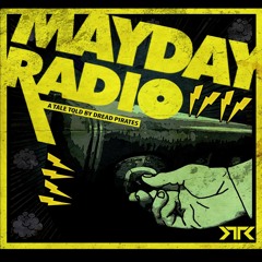 Dread Pirates - Mayday Radio [Revamped Recordings]