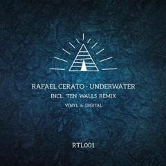 PREMIERE : Rafael Cerato - Underwater ft. Eleonora (Ten Walls Remix)[RITUAL]