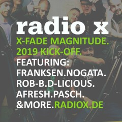 X-Fade Magnitude Kick-Off 2019