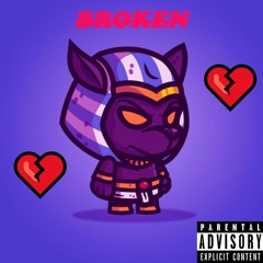 Broken (Prod. Snooza)