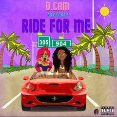D CAM - RIDE FOR ME
