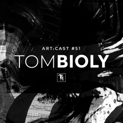art:cast °51 | Tom Bioly