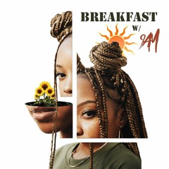 Breakfast with 9AM Episode 6