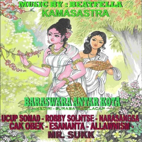 KAMASASTRA (Ucup Somad-Robby Solntse-Narasangsa-Cak Obek-Esananta-Allawnism-Prod Beatfella)