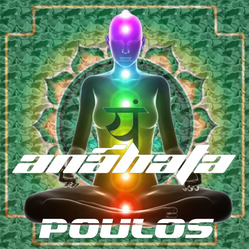 Poulos - Anãhata