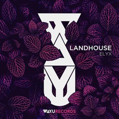 Landhouse - Bukk (Original Mix) - PREVIEW