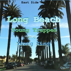 (Long Beach) Young Trapper x Young King