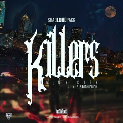 KILLERS IN MY CITY FT 215RICHIERICH