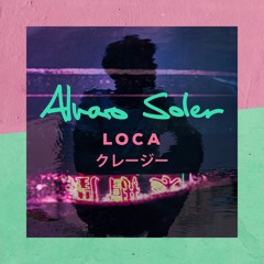 Alvaro Soler - Loca (Dj Nev Rmx)
